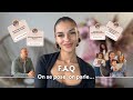 FAQ I Finally Answer All Your Questions