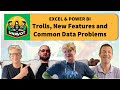 Trolls, New Features and Common Data Problems