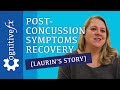 Post-Concussion Syndrome Recovery: Laurin's Story | Cognitive FX