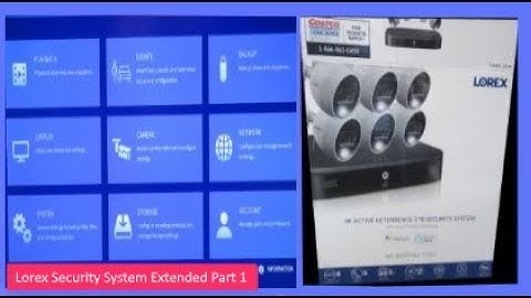 Lorex 4k security system Part 1 EXTENDED Lorex camera best security camera no fees
