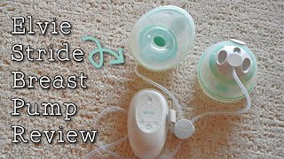 Elvie Stride Breast Pump Review - More Affordable Wireless Breast Pump! 