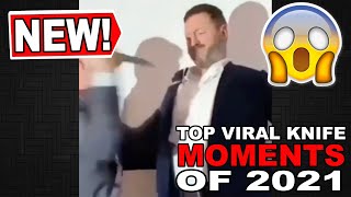 Best Viral Knife Videos of 2021