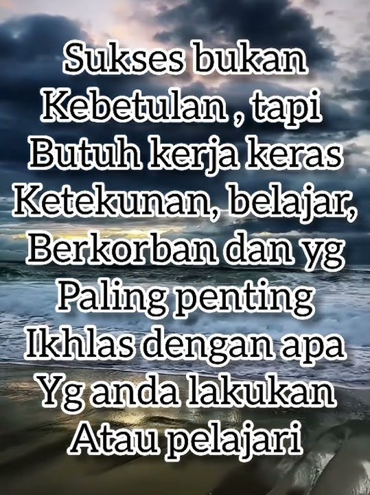 motivasi hidup #sukses bukan kebetulan