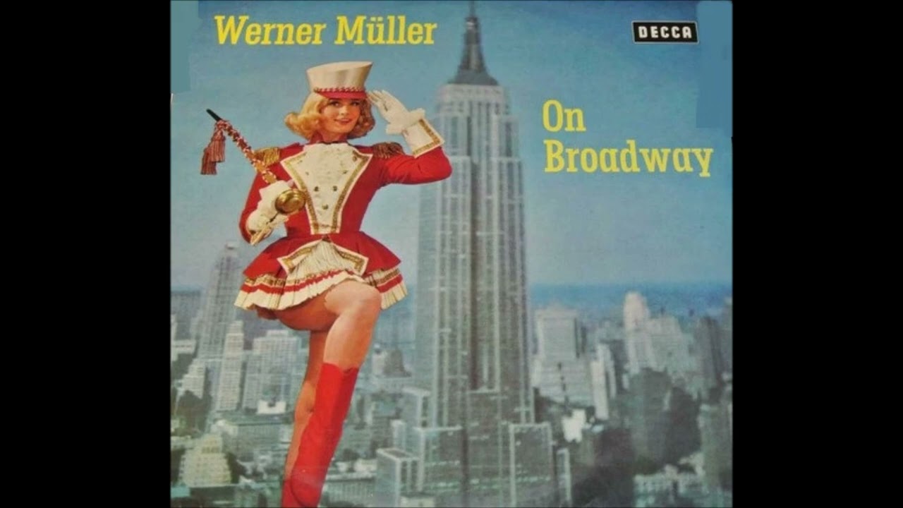 Werner Muller Orch. - Werner Muller on Broadway (1965) - YouTube
