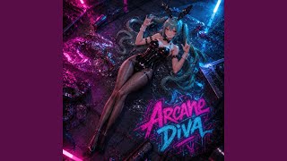 Take It To The Line - Arcane Diva