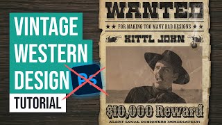 How To Easily Make A Western Wanted Poster Design screenshot 4