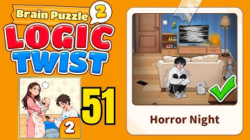 Brain puzzle 2 logic twist level 51 solution walkthrough ( horror night ) 