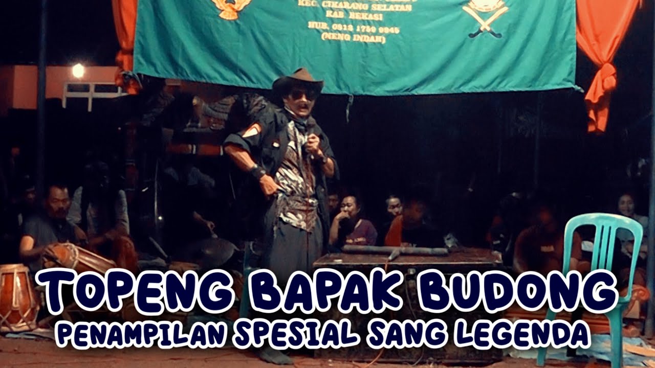 PENAMPILAN ISTIMEWA FULL BAPAK BUDONG
