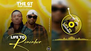 The Gt Ft Coziem Life To Remember
