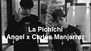 Angel Junior  x Carlos Manjarrez La Pichichi [Video Lyric]