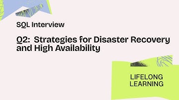 SQL Server Interview Que 2: Strategies for DR and HA