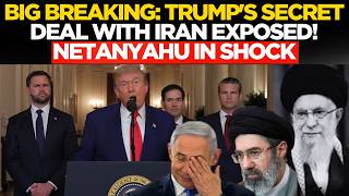 Trump Iran Deal LIVE | JUST IN: US To Ditch Netanyahu Trump Accepts Iran's Shocking Proposal
