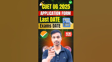 Last Date 📣 CUET UG 2025 APPLICATION FORM | EXAMS DATE ANNOUNCED 🚨#cuetug2025