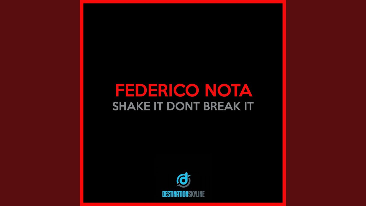 Shake It Dont Break It YouTube Shake it dont break it youtube