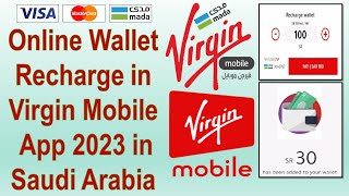 How to do wallet recharge in virgin mobile application 2023 in Saudi Arabia II virgin Mobile Saudi screenshot 3