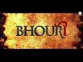 Bhouri | Hindi | Trailer | 2017 |