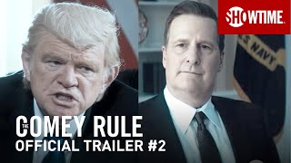 The Comey Rule | Official Trailer #2 | SHOWTIME