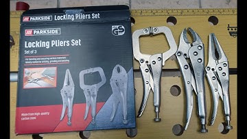 PARKSIDE Locking Pliers Set from Lidl: A Carbon Steel, 3-Piece Review