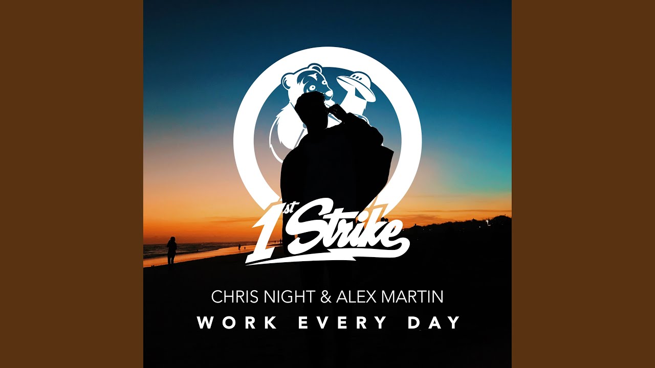 Watch Work Every Day (Extended Mix) on YouTube Watch Work Every Day (Extended Mix) on YouTube