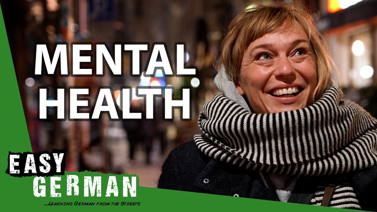 Mental Health in Germany | Easy German 429
