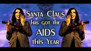 Video thumbnail of "Tiny Tim - Santa Claus Has Got the AIDS this Year"