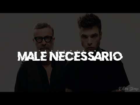 Video Fedez, Marco Masini - MALE NECESSARIO (Testo\Lyrics)