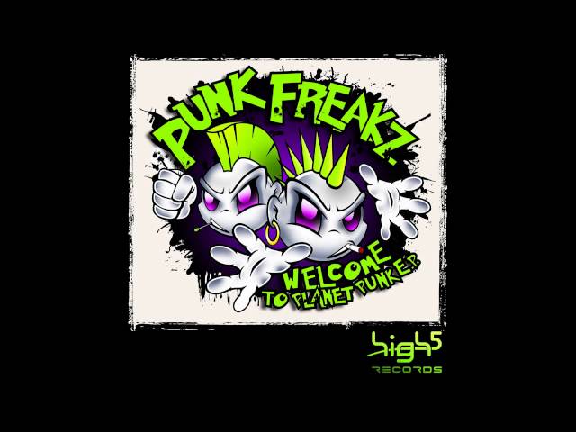 Punk Freakz - Be Free