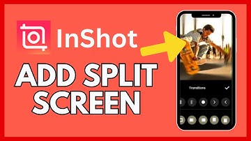 How to Add Split Screen in InShot 2025?