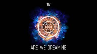 Hidden Voices - Are We Dreaming