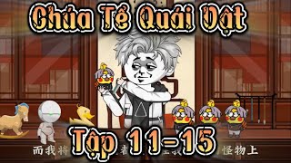 Chúa Tể Quái Vật Tập 11-15 | Sứa Review