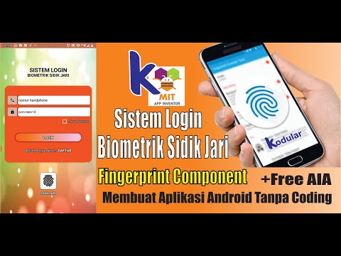 LOGIN BIOMETRIK SIDIK JARI Profesional | KODULAR / MIT APP INVENTOR