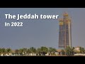 Jeddah tower building in 2022