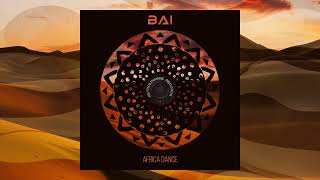 BAI - Africa Dance (Original Mix) Resimi