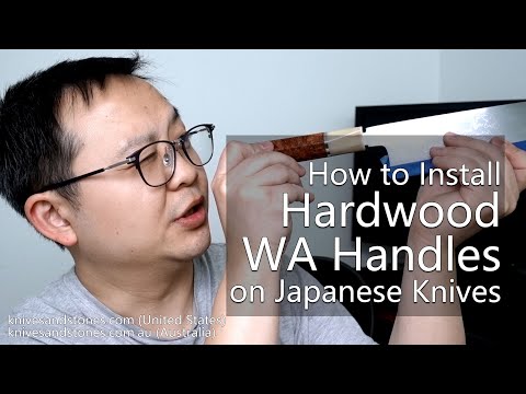 How to Install Hardwood (Custom) Wa Handle to Japanese Kitchen Knife