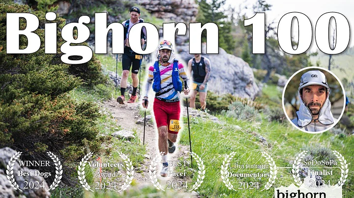 Bighorn 100 Miles Ultra Marathon (Ultra Running Documentary)