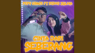 Cinta Dari Seberang (feat. Ridho Zulma)