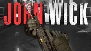 INSANE JOHN WICK VR EXPERIENCE !