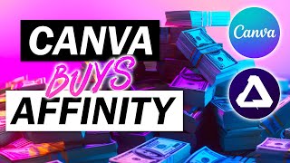 Canva BUYS Affinity…and Future of this Channel by Technically Trent 3,966 views 1 month ago 3 minutes, 38 seconds