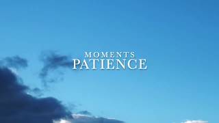 Video thumbnail of "Patience - Hollow Coves (Moments) Lyrics"