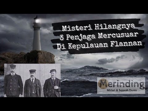 Video: Sebuah Misteri Sejarah Yang Besar: Lenyapnya Tiga Penjaga Mercusuar Di Pulau Eileen Mor - Pandangan Alternatif