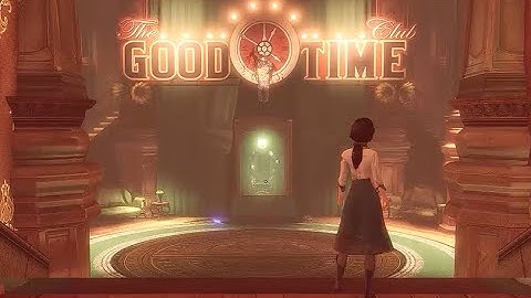 BioShock Infinite part 11 Good time club