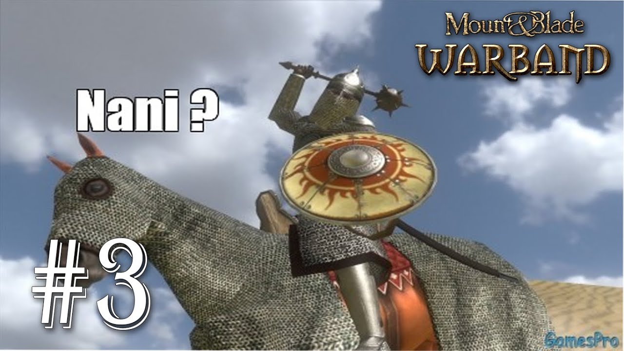 VERMİYOM LA PARAYI - Mount and Bade: Warband