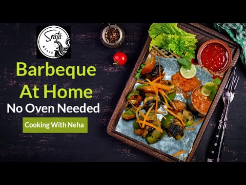 Wie Barbeque zu Hause ohne Ofen machen || Kochen mit Neha