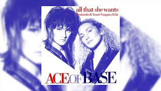 Ace of Base - All That She Wants (Prolatido & Youri Vauguez Edit) Resimi