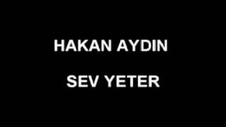 SEV YETER - HAKAN AYDIN Resimi