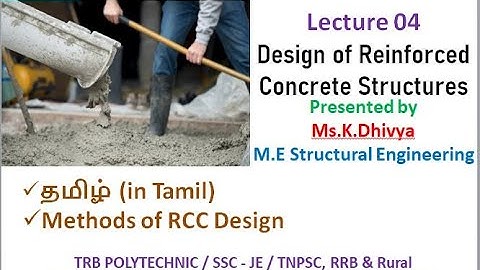 Design of Reinforced Concrete Structures L 04 I TRB I SSC I TNPSC I RRB I GATE I TANCET I TNEB I RRB