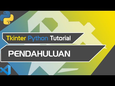python tkinter tutorial #1 | pendahuluan , import