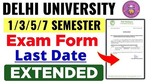 DU 1/3/5/7 Semester Exam Form Last Date Extended 2025 | DU SOL Exam Form Last Date 2025 | Ncweb Exam