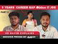 Backdoor Processes in IT & Job Tips After Gap 🔍