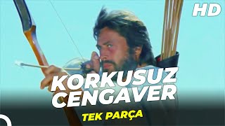 Korkusuz Cengaver Cüneyt Arkın Türk Filmi Full